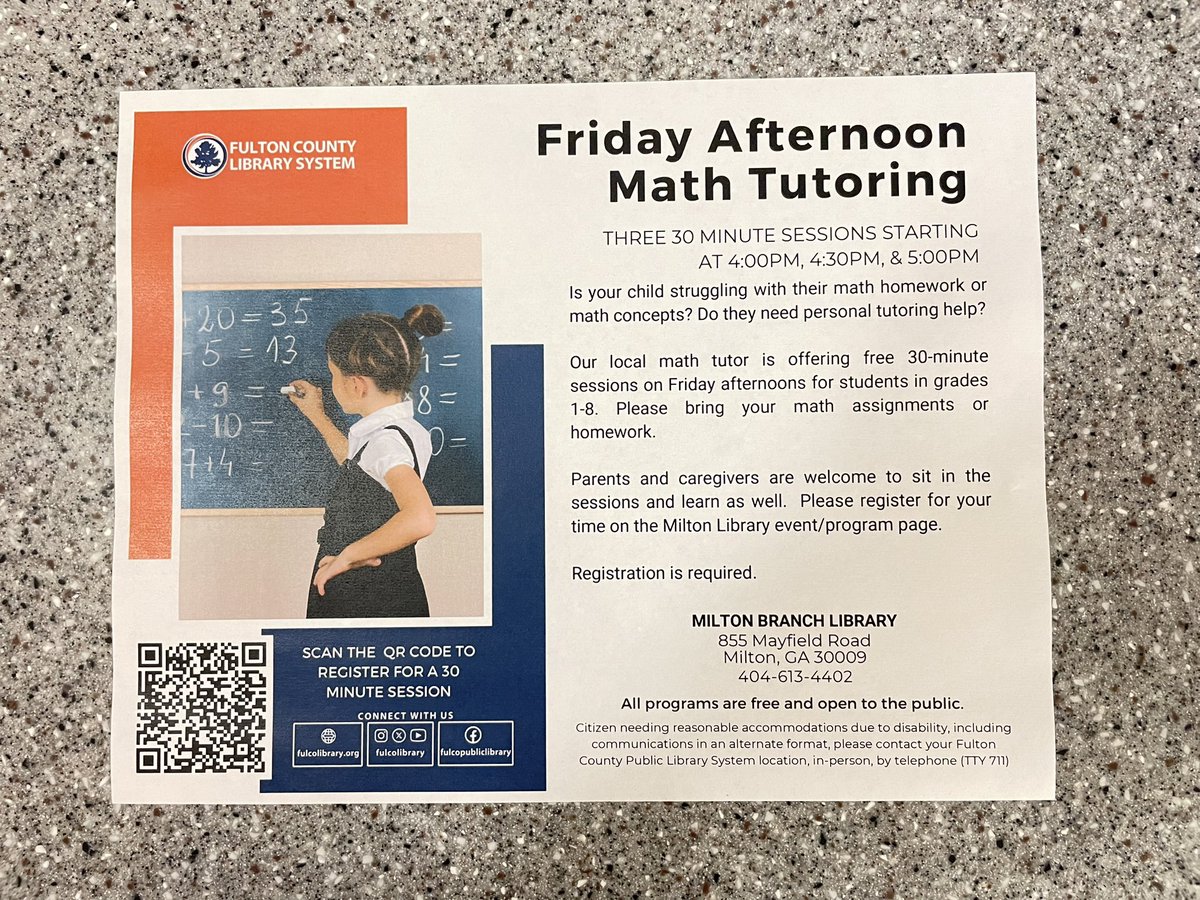 Bookman30022's tweet photo. Math tutoring is returning to #TheNewMiltonLibrary. Registration for a 30minute session is required. Friday afternoons & Saturday mornings starting Sept 6. Register on the Milton Library event calendar. @fulcolibrary https://t.co/QydRzq5VEA