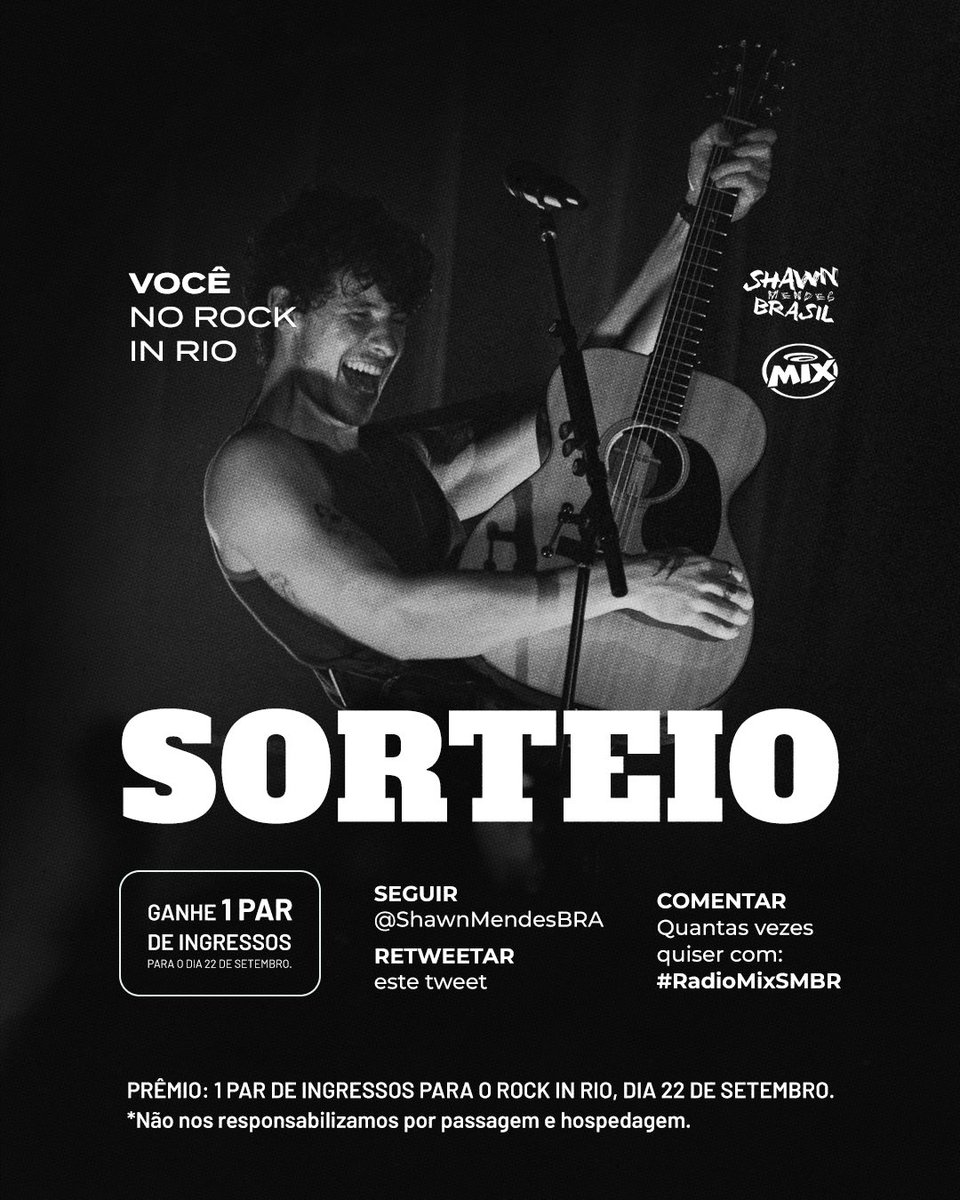 ShawnMendesBRA's tweet image. O SMBR LEVA VOCÊ E UM AMIGO PARA UM MIX DE EMOÇÕES NO ROCK IN RIO!🤘✨

Para concorrer a UM PAR DE INGRESSOS para o show do Shawn Mendes, basta:

• Seguir @ShawnMendesBRA;
• Dar RT nesse tweet;
• Comentar quantas vezes quiser com: #RadioMixSMBR

Sorteio dia 31/08. Boa sorte!