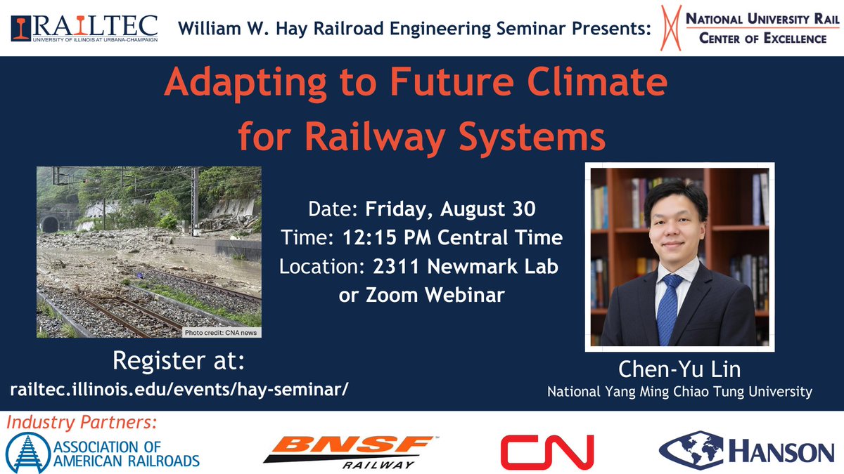 Join us next Friday in-person or virtually for Dr. Chen-Yu Lin's presentation "Adapting to Future Climate for Railway Systems" as part of our William W. Hay Railroad Engineering Seminar Series.

Register today at railtec.illinois.edu/events/hay-sem…