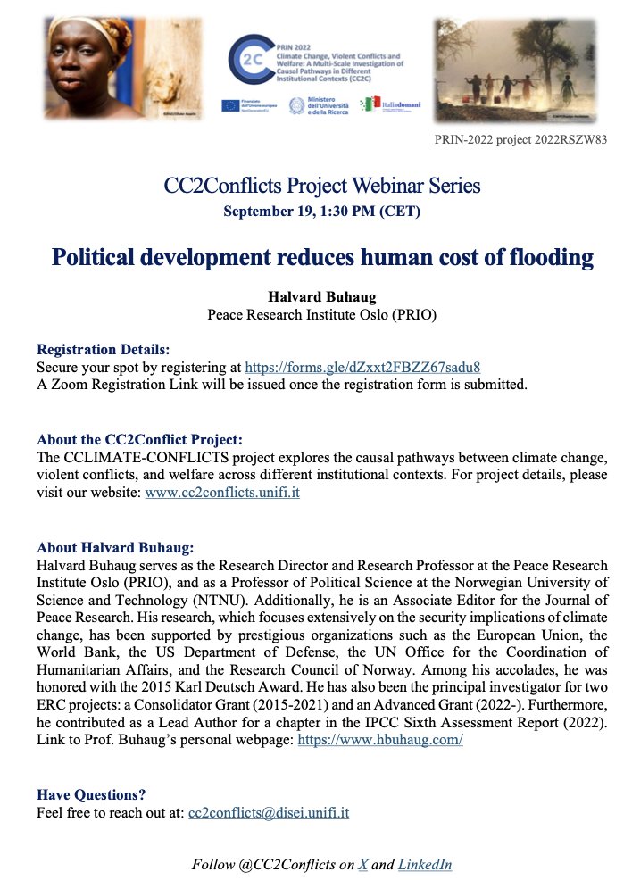 September 19: Don't miss the CC2Conflicts Webinar on political development and the human cost of flooding with @buhaug from the Peace Research Institute Oslo (PRIO). Register now at forms.gle/dZxxt2FBZZ67sa…