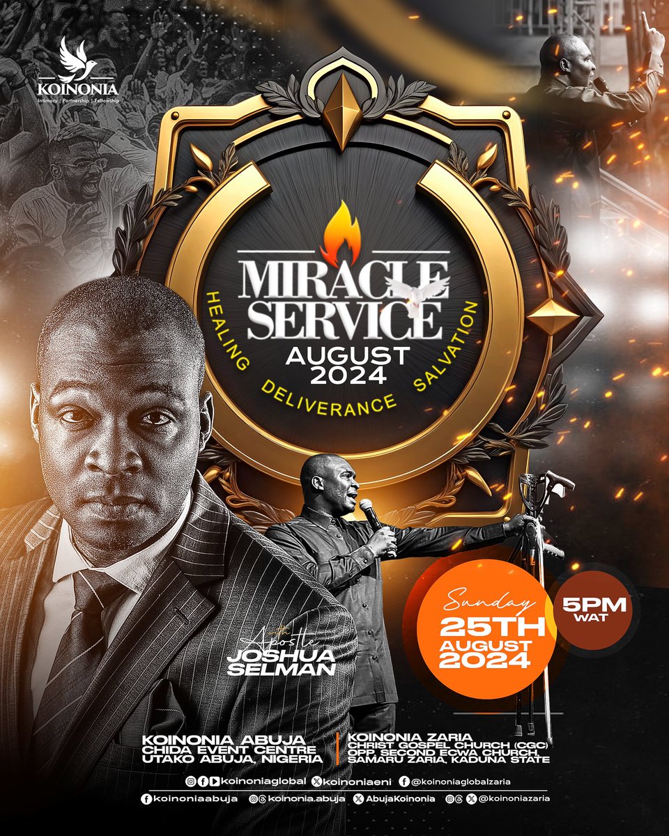 koinoniaeni's tweet photo. EXPERIENCE THE SUPERNATURAL MANIFESTATION OF GOD’S POWER AT KOINONIA AUGUST MIRACLE SERVICE!

“Now unto him that is able to do exceeding abundantly above all that we ask or think, according to the power that worketh in us,”
Ephesians 3:20

Experience the supernatural manifestation of God’s power, on Sunday, 25th August, 2024 at Koinonia August 2024 Miracle Service.

Anticipate an avalanche of miracles, remarkable signs, wonders, profound supernatural encounters and the transformative teachings of God’s Word.

Do join us onsite at Chida Event Centre, Utako, Abuja and Christ Gospel Church (CGC), Opposite Second ECWA Church, Samaru, Zaria, Kaduna State, or stream the service online across our social media platforms below:

Online Radio: https://t.co/yFdg105XNi 
Facebook: Koinonia Global
Instagram: @koinonia.abuja @koinoniaglobal @koinoniazaria
Twitter (X): @koinoniaeni
YouTube: Koinonia Global
Threads: Koinonia.abuja

Service begins at 5PM (WAT). Come expectant for a life-transforming experience and do well to invite your family, friends and loved ones. 

God bless you! 
_
#ThisIsKoinonia
#August2024MiracleService
#KoinoniaAbuja 
#KoinoniaZaria
#KoinoniaGlobal