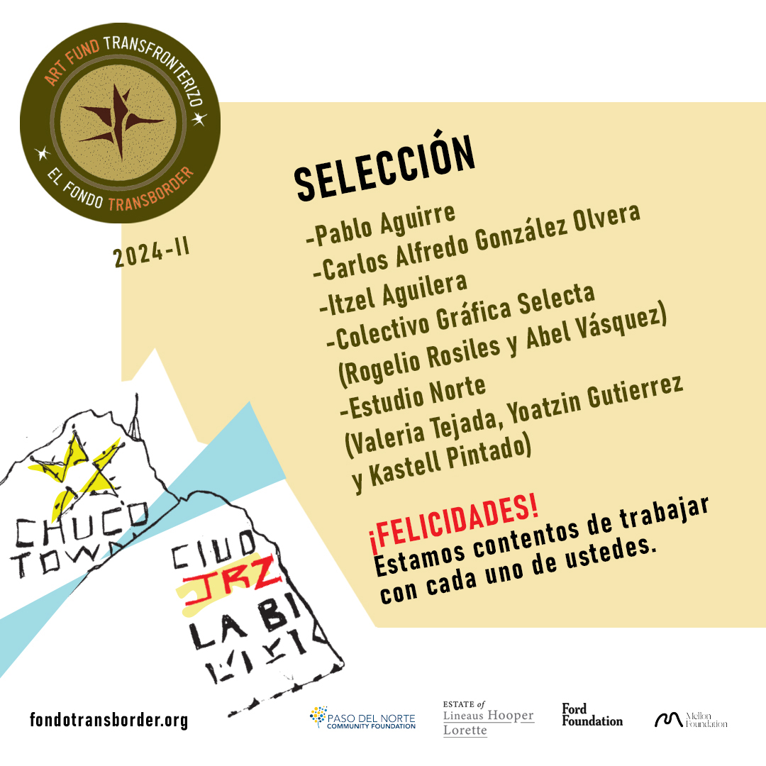 FTransborder's tweet photo. Con mucha emoción, finalmente podemos compartir la selección de artistas para el periodo 2024-II.☀️🔄🌵

Gracias a nuestro comité por su trabajo en el proceso de selección: Laura Augusta, Karina Breceda y Fernanda Avendaño

#fondotransborder #cdjuarez #elpaso #borderlands #arte https://t.co/eYiDZVePd8