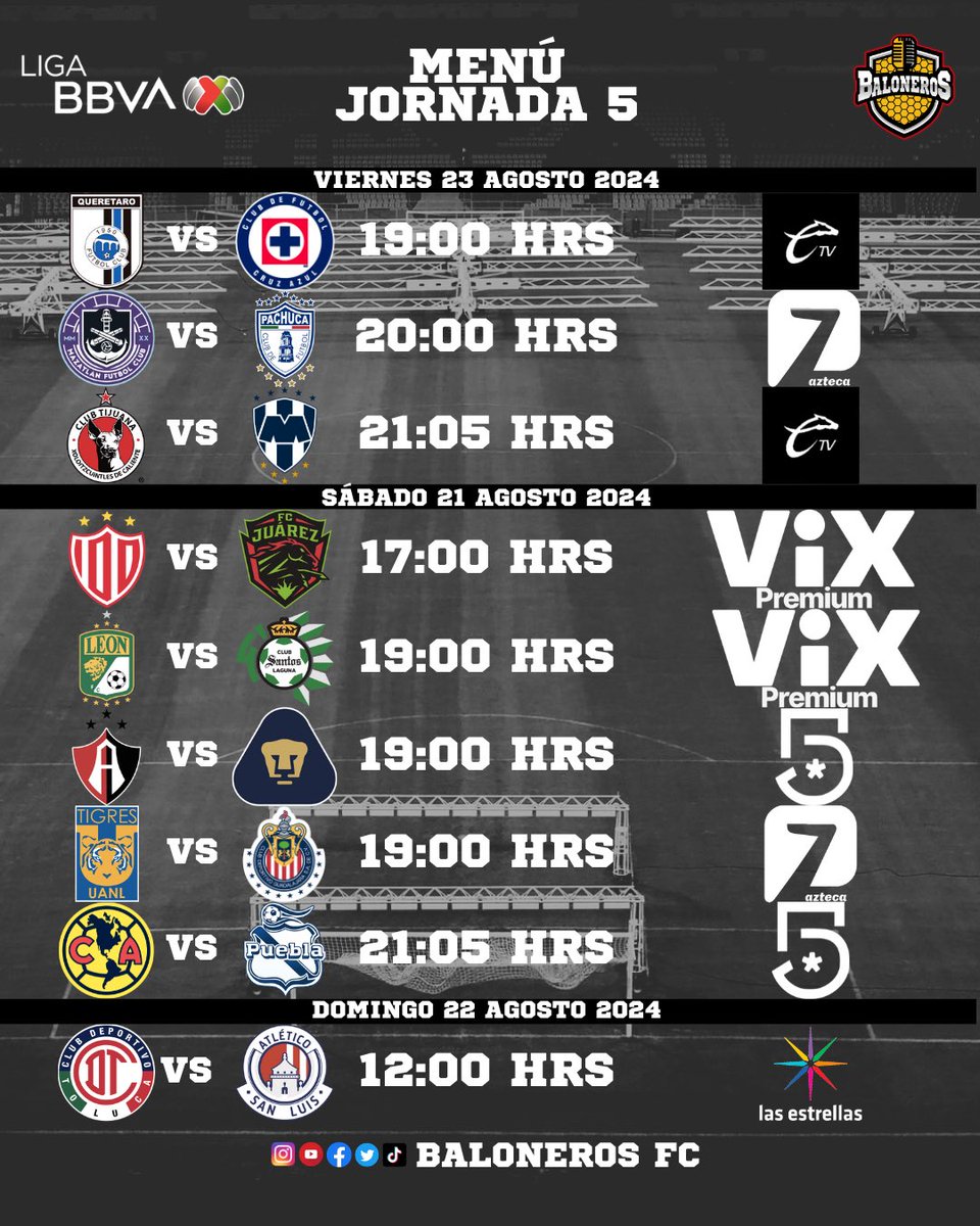 BalonerosFC_'s tweet photo. ¡LIGA MX! 🏆⚽

Jornada 5, Apertura 2024 del futbol mexicano.

Por dónde, cuándo y a qué hora ver los partidos en vivo.

#ligamx #Apertura2024 #mexico #futbol #gol #america #chivas #cruzazul #pumas #rayados #tigres #monterrey #toluca #atlas #santos #tijuana #necaxa #atleti #leon https://t.co/Wlj1OZ82r1