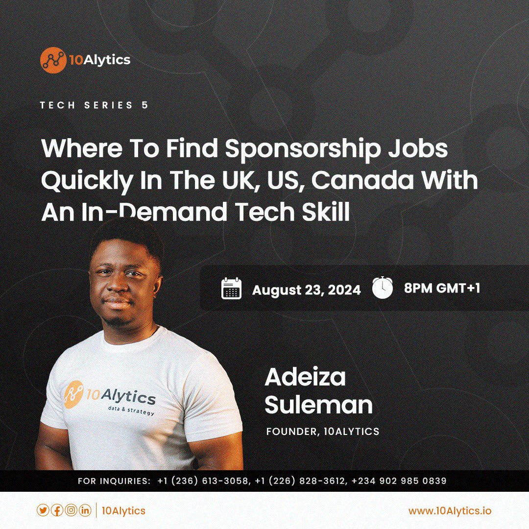 10Alytics's tweet photo. Learn where and how to find sponsorship jobs in the UK, US, and Canada with Adeiza. 

Your Pathway to Sponsored Tech Jobs. 💼 

Click on the link  https://t.co/pjw1Dur2kv to sign up immediately.

#10alytics #tech  #edtech #edutech #careersuccess #techseries https://t.co/4KdhjBpuaZ