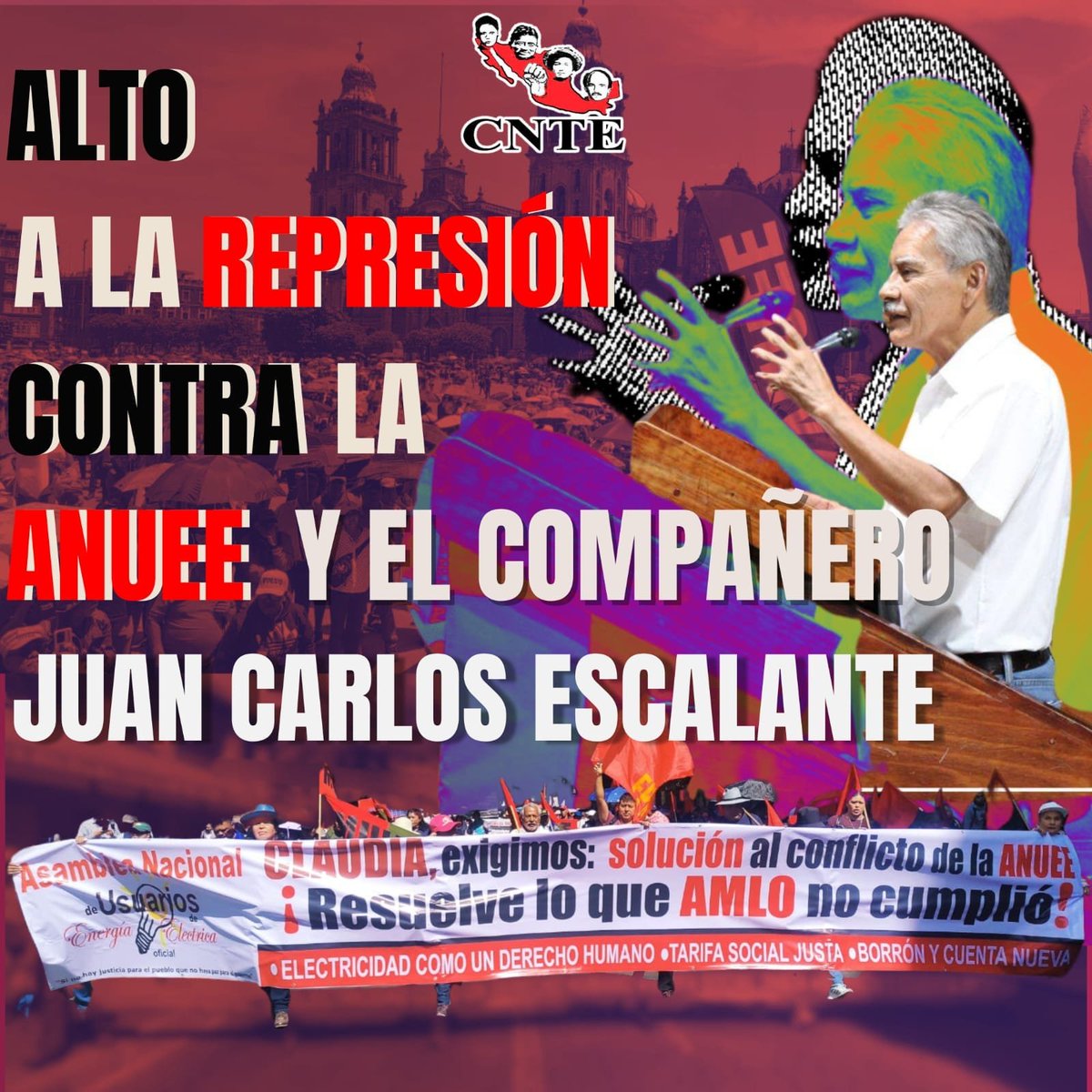 La #CNTE condena la represión en contra de la Asamblea Nacional de Usuarios de la Energía Eléctrica y se pronuncia por la absolución judicial del compañero Juan Carlos Escalante Aguilar, coordinador de la #ANUEE.

¡EL PUEBLO UNIDO, JAMÁS SERÁ VENCIDO!
¡SOLUCIÓN, SOLUCIÓN, NO