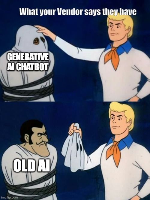 Plot twist: 
The big vendor they chose? Couldn't deliver in 3 MONTHS what we had shown them in just 2 DAYS! Now they're in panic mode, worried about their brand after hyping up this chatbot to their customers, and partners. 😰

The champion even referenced this meme I posted on