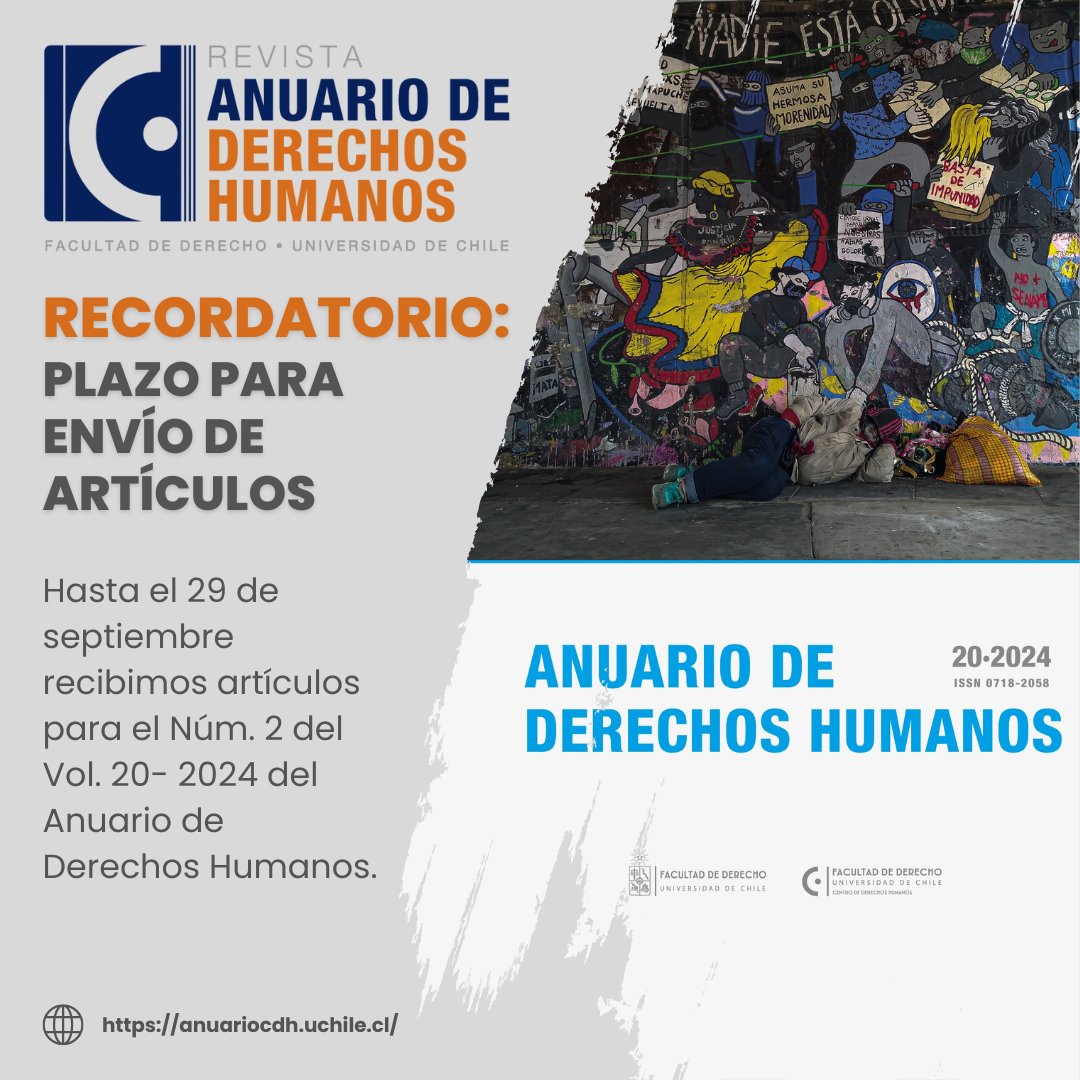 anuarioddhh_uch's tweet photo. ‼️ Te recordamos que puedes enviar tus artículos hasta el 29 de septiembre 🗓️.

🤓☝️Puedes encontrar más información sobre la convocatoria en 💻: https://t.co/nChIW2b9Mv

📚 El Núm. 2 de este Vol. 20-2024 se publicará el 31 de diciembre próximo 📅.

@CDHUChile https://t.co/uPzVdQAZhg