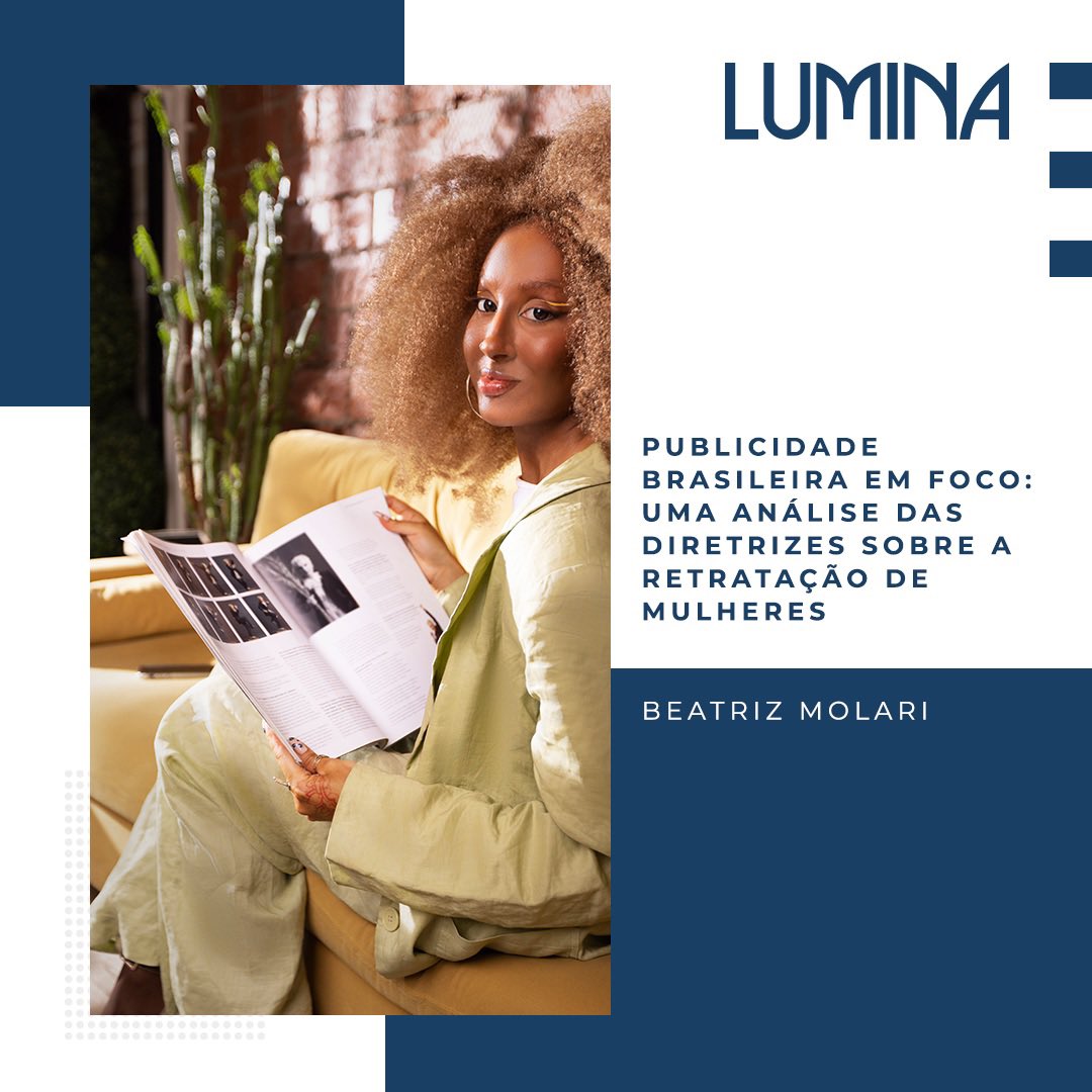 O setor publicitário brasileiro aborda de forma universalista os modos de retratar figuras humanas, ou seja, sem tratar das especificidades de gênero, de raça, de classe e de sexualidade, dentre outros? 

Confira: l1nq.com/Rz9kq