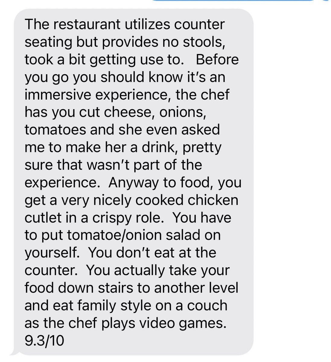 I asked my husband to review dinner and this is what he said