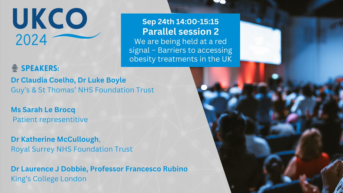 👏Don’t miss our upcoming symposia on Sep 24th, 14:00: "We are being held at a red signal – Barriers to accessing obesity treatments in the UK," chaired by Dr. Piya Sen Gupta.

Join experts discussing key topics like pharmacotherapy, obesity stigma, and more.