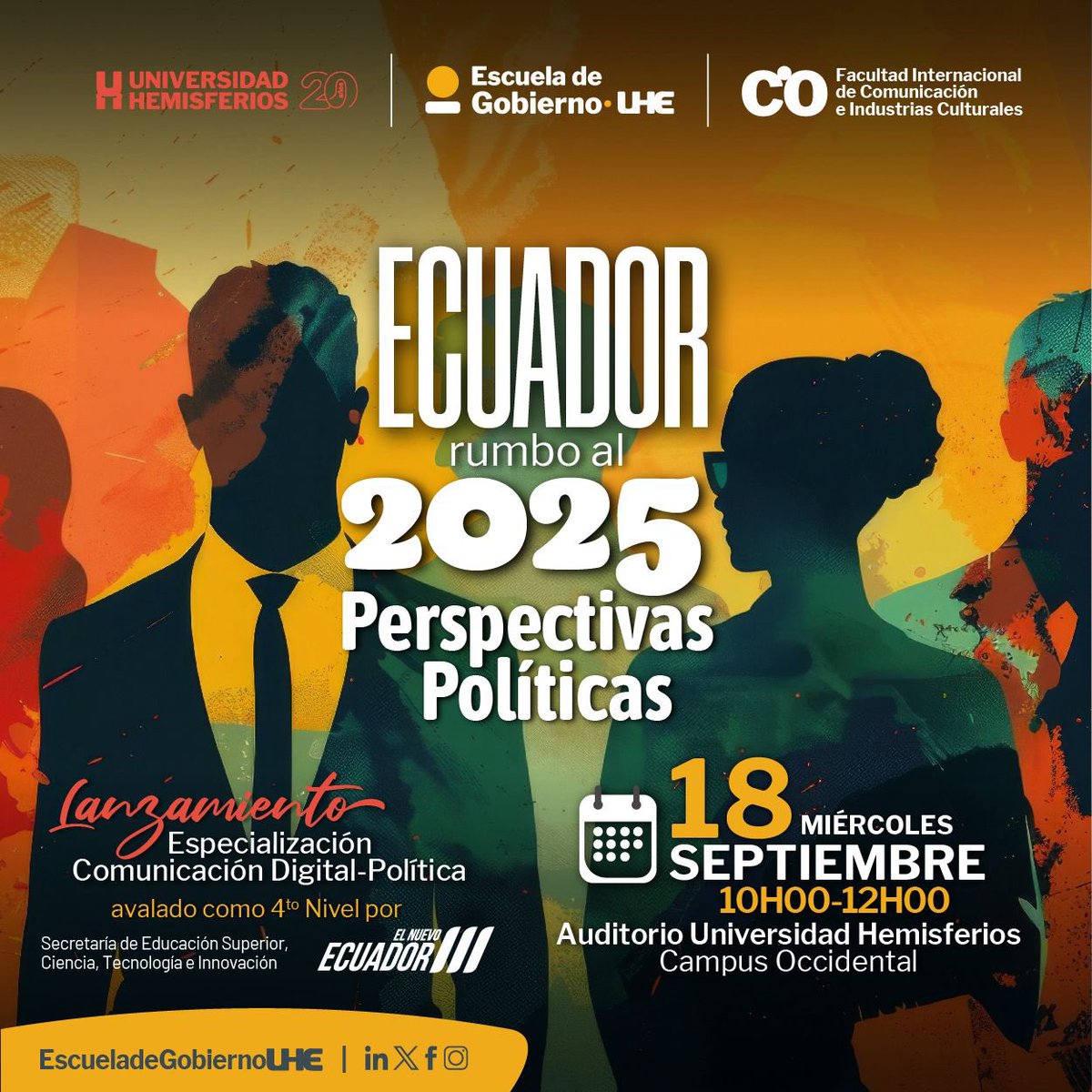 💥Acompáñanos al #lanzamiento de la “Especialización en #ComunicaciónPolítica” diseñada para profesionales que buscan dominar estrategias en la arena política.

Inscríbete👇y #SéProtagonistaDelCambio

forms.office.com/r/dJVk7xNeX6

#Ecuador2025