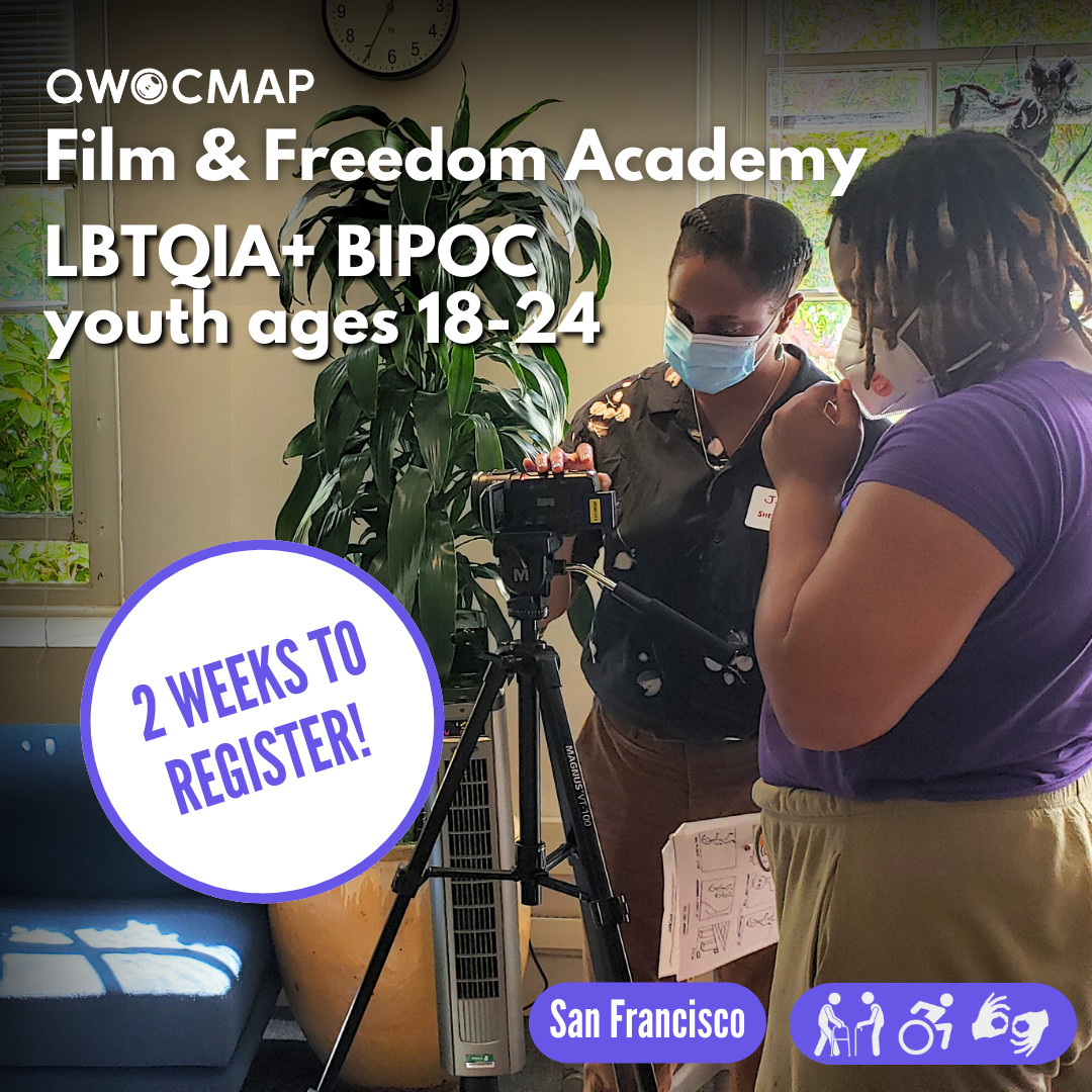 Calling all LBTQIA+ BIPOC youth ages 18-24!

There are only 2 more weeks to register for our upcoming youth filmmaking workshop, Oct 11-14! Join in on the fun to create impactful films and make lasting memories with #QWOCMAP in the San Francisco Presidio.

qwocmap.org/make-films/fil…