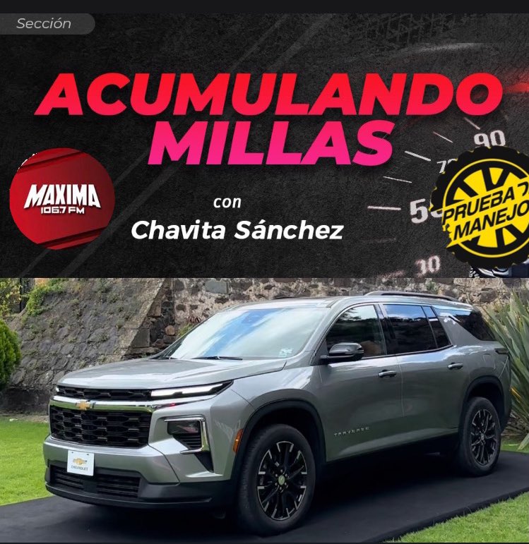 Esta semana <a href="/ChevroletMexico/">Chevrolet 🇲🇽</a> presentó la renovada Traverse 2024 y <a href="/Chava_SD/">Chava SD</a> Chavita estuvo “Acumulando millas” a bordo de ella. Escucha la reseña este sábado en el programa #pruebademanejo en <a href="/MAXIMA1067FM/">MÁXIMA 106.7 FM</a> #de9a11AM presentado por <a href="/Electrolit/">Electrolit</a> conduce <a href="/Raul_Curiel/">raúlcuriel00</a>