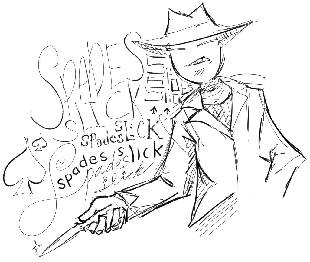 d7249384's tweet image. #spadesslick