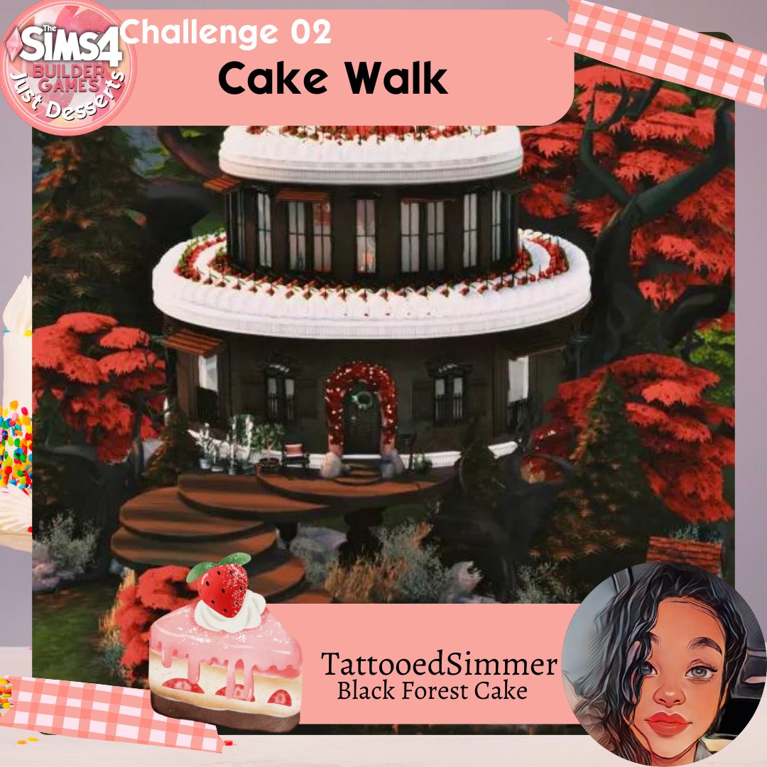 TS4BuilderGames's tweet photo. 🍰Week 02 - Cake Walk🍰
Are we ready for the second round of builds? Don't they all look delicious
sims4.tellastory 🍋 Lemon Raspberry Cake 🍋
jubeleentje 🎊Confetti Birthday Cake 🎊
tattooedsimmer 🍫Black Forest Cake 🍫

✨Want to join in on the fun? Join our Discord! https://t.co/Pw2eVULZij