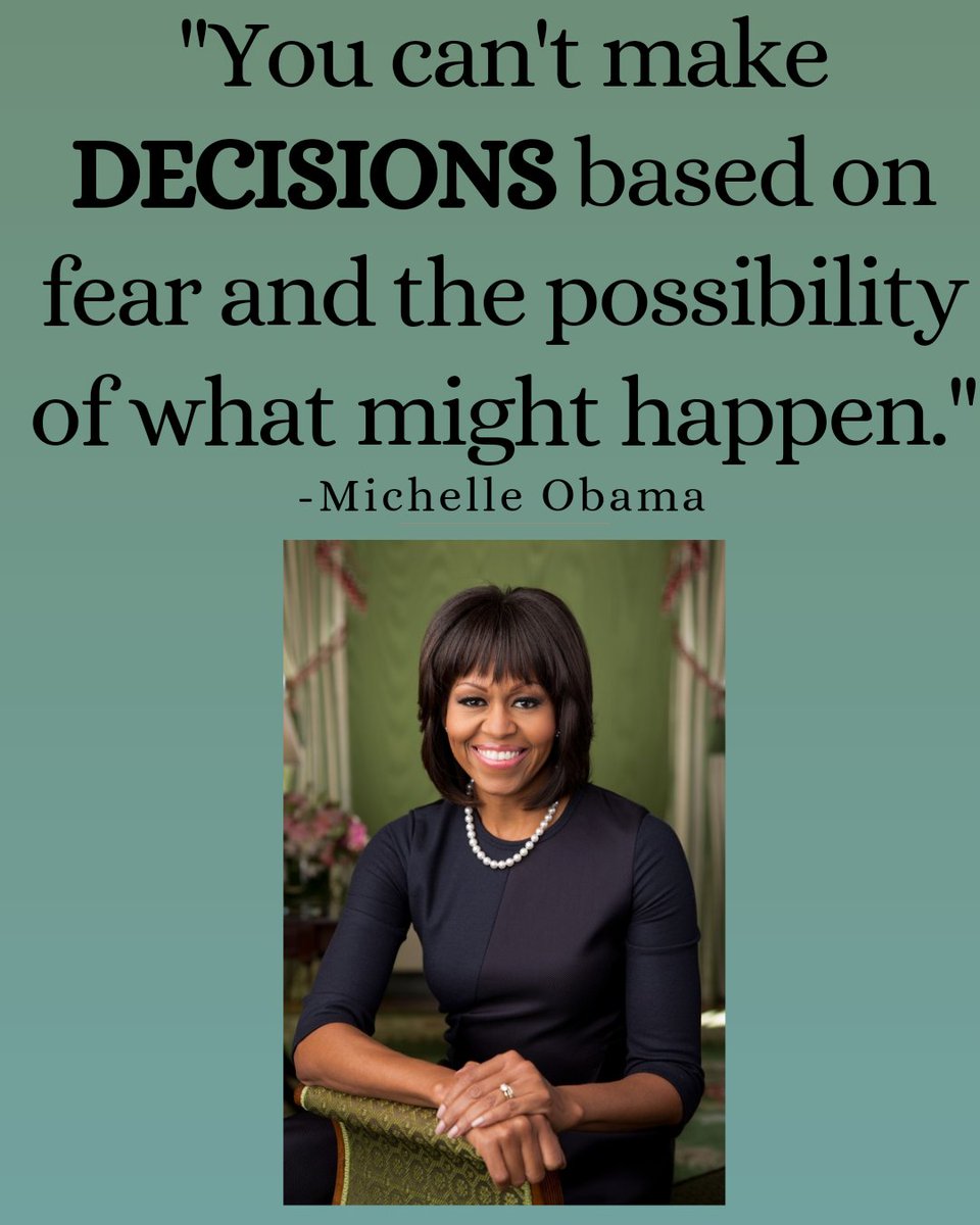 HasmeKamal's tweet photo. "You can't make DECISIONS based on fear and the possibility of what might happen." -Michelle Obama
#FearlessDecisions #MichelleObama #CourageOverFear #TakeAction #LiveBoldly #Empowerment #OvercomeFear #InspirationalQuotes #Leadership #PositiveMindset https://t.co/242ptGWN2W