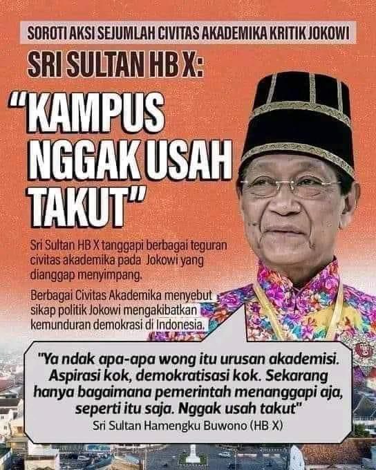 Sri Sultan: kampus nggak usah takut bersuara kritik Pemerintah pusat.

Kampus: Kalau kritik Sultan?

Sri Sultan: Hmmmmmmm 😤