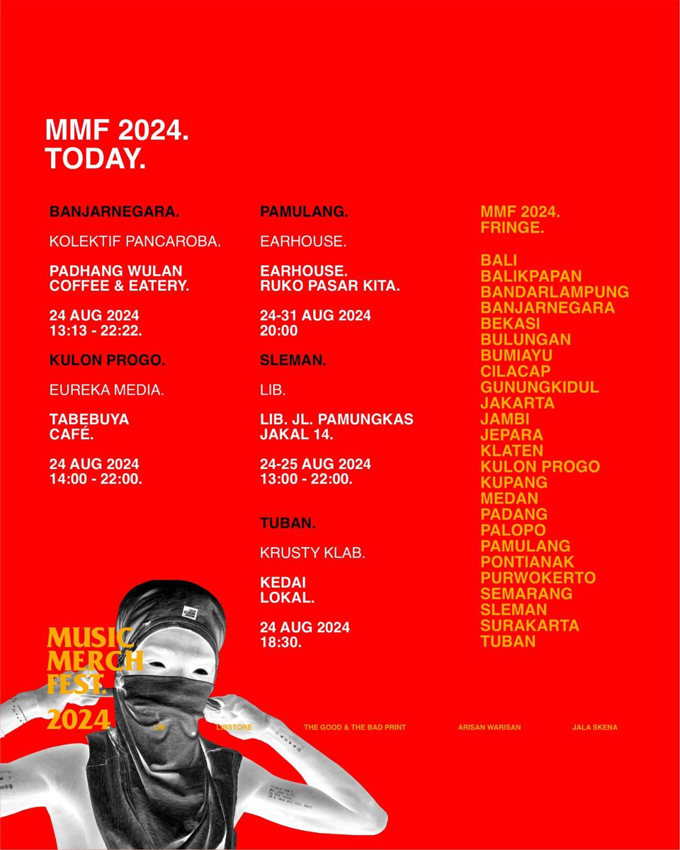 merch_fest's tweet photo. Dan berikut adalah kota-kota lain yang juga menggelar #MMF2024 hari ini juga, serentak.
Selain Sleman, ada Banjarnegara, Kulon Progo, Pamulang, dan Tuban.

Kota-kota yang tulisan kuning, akan segera menyusul.
Cek bagian tag akun Instagram: merch.fest. https://t.co/AjjO1otqKI