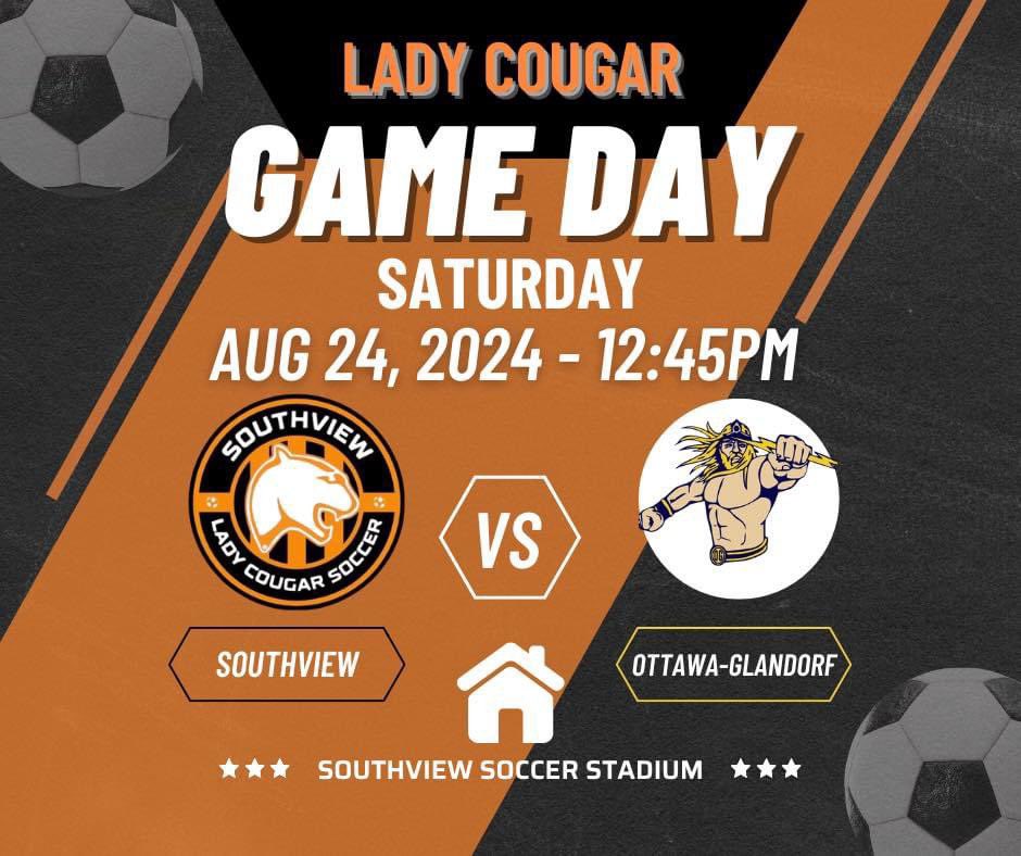 ⚽️🧡GAME DAY 🧡⚽️
📆 August, 24th,  2024
🆚 Ottawa-Glandorf
🕖 12:45 PM
📍SV Soccer Stadium
🎟️ southviewcougars.org/main/ticketing

<a href="/southviewcougar/">Southview Athletics</a>