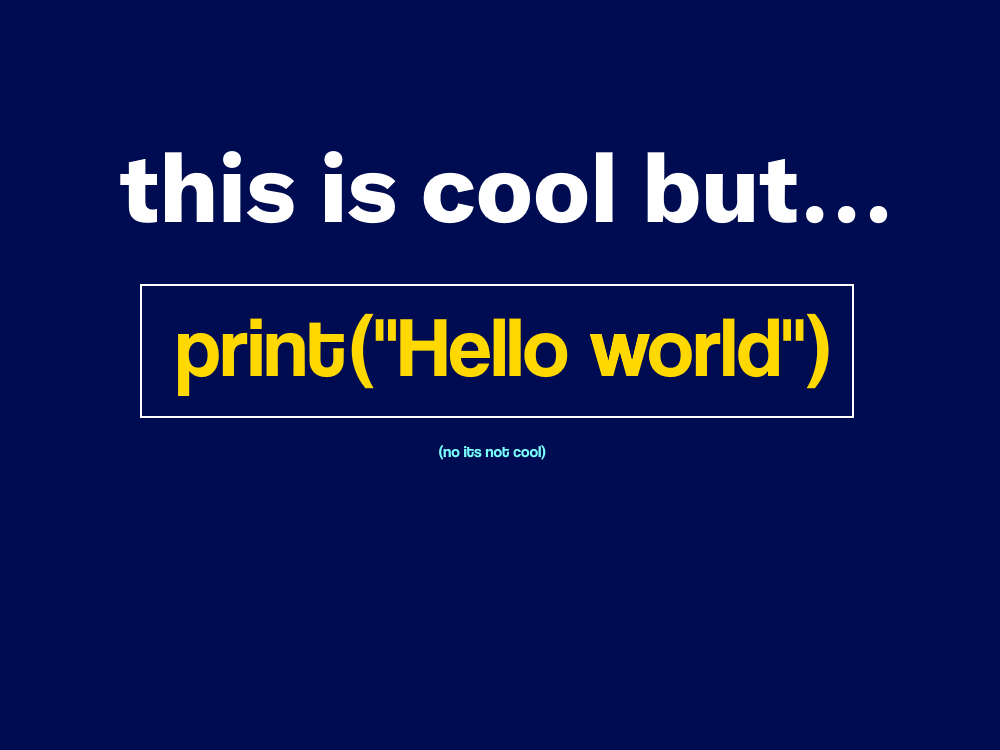 arcadedev_'s tweet photo. To the hello world programmers, out there!
#Python #Memes https://t.co/6LefaoK487
