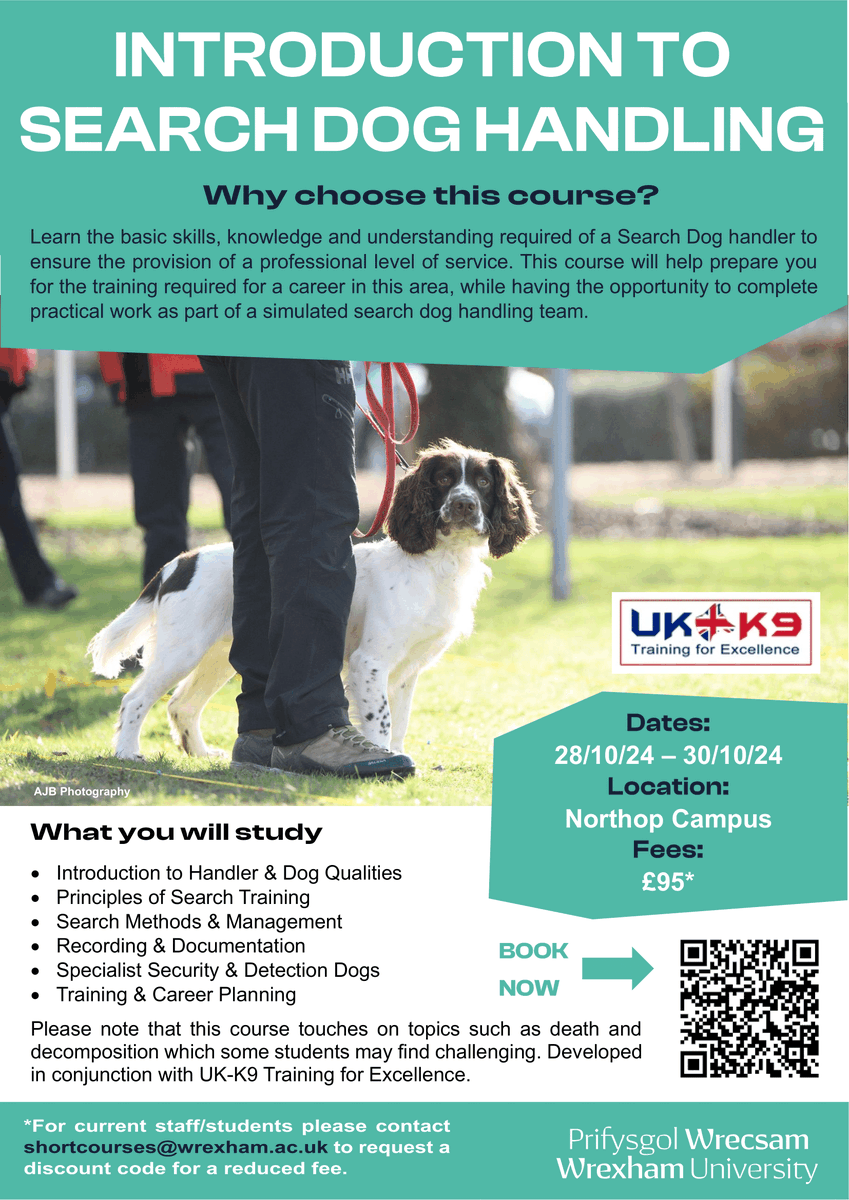 amy_rattenbury's tweet image. Interested in learning about search dogs?
Our Intro to Search Dog Handling course @WrexhamUni offers a unique experience to explore the skills and training involved.
📅 28/10/24 – 30/10/24
📍 Northop Campus
💷 £95*
wrexham.ac.uk/courses/short-…
#SearchDogs #DogTraining #WrexhamUni
