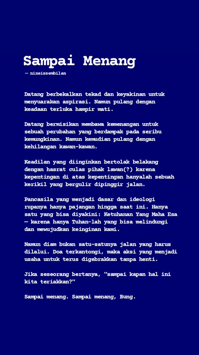 nineissembilan's tweet photo. Sampai menang— sebuah narasi.

#KawalPutusanMK
#MenjagaPutusanMK 
#TolakPilkadaAkal2an
#TolakPolitikDinasti
#PeringatanDarurat #IndonesiaEmergencyDemocracy https://t.co/NEDHI6ODaG