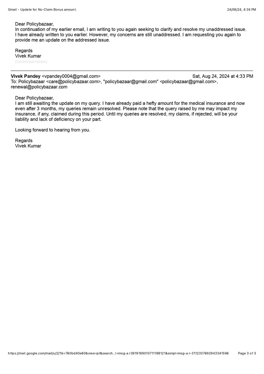VivekPandeyyy's tweet photo. @policybazaar  The biggest mistake I did was to take my policy from you. 3 months have passed for a 12 months policy yet the issue remains unresolved. 
Pathetic Service. 
Screenshot of my continuous emails. 
@pen5ta @KheadupD #policybazaar @jagograhakjago https://t.co/3EkvPTWlYR