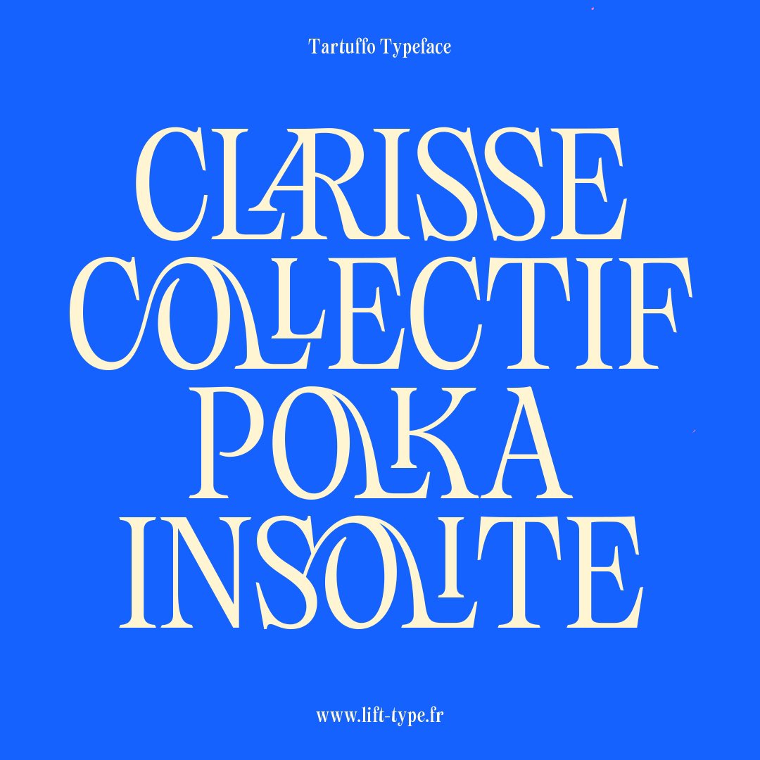 LiftType's tweet photo. Our typeface « Tartuffo » 💙 https://t.co/DJkwNW6qpd