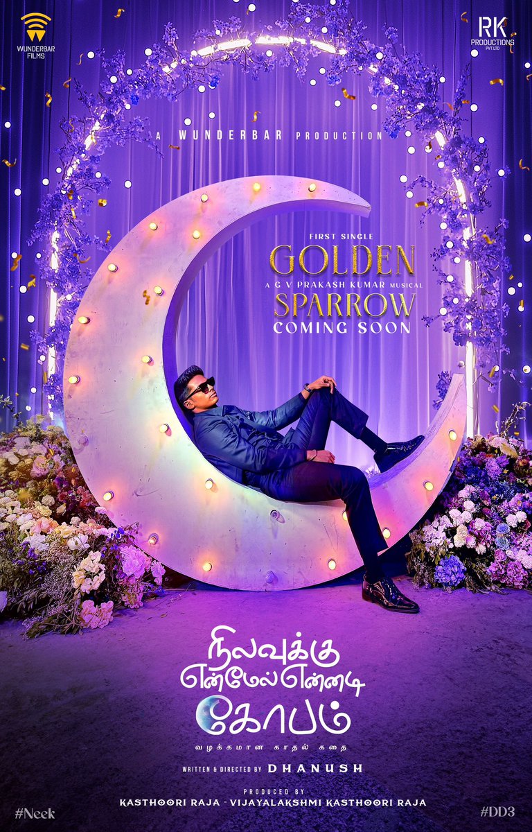 DhanushFans_TN's tweet image. .#NEEK First Single 
Golden Sparrow Very soon 🔥💥 @dhanushkraja #DD3 
@wunderbarfilms @gvprakash #Pavish