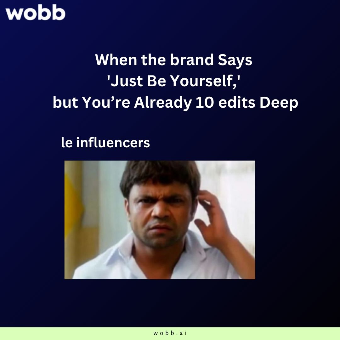 WobbHQ's tweet photo. being yourself is harder than it looks ! 😂 We know the perfectionist Struggle https://t.co/jnRO3EggQb is here to help you keep it real and Still look amazing, join wobb family today by installing and registering yourself as an influencer with us today. #influencerhumor #wobbaI https://t.co/VkYJUDFpBL