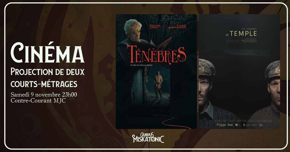 MiskatonicAsso's tweet photo. Campus Miskatonic 2024
📽️Projection de clôture de 2 courts-métrages 
TÉNÈBRES (2023 France)
➡️https://t.co/uoVrDfN1bX
LE TEMPLE (2022 Canada)
➡️https://t.co/eewGISzSg8
Samedi 9 novembre à 23h00 
Contre-Courant MJC / VERDUN https://t.co/mFdRRI8cep
