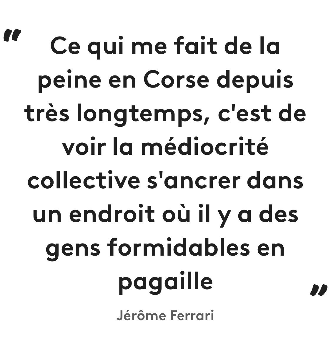 #jeromeferrari #corse