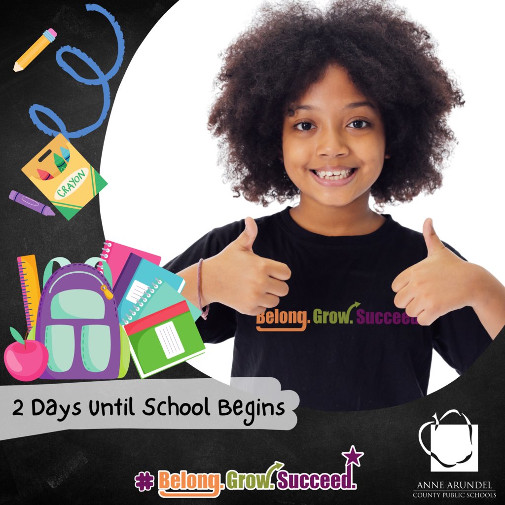 2 Days Until School Begins!
#BelongGrowSucceed

Have you read the latest Parent &amp; Student handbooks yet? Complete info about programs &amp; student rights &amp; responsibilities can be found in the Parent &amp; Student handbooks. aacps.org/parenthandbook aacps.org/studenthandbook