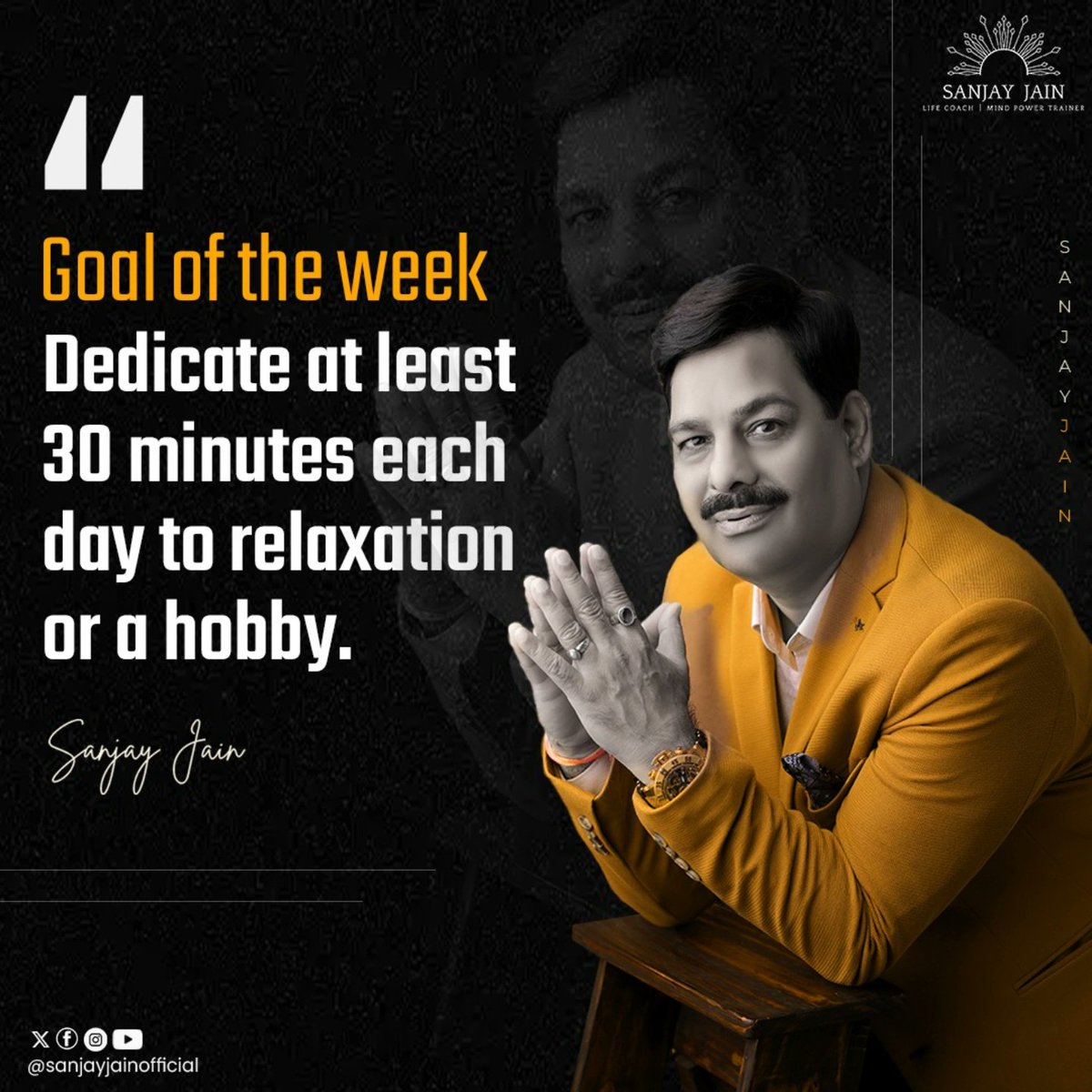 jainsanjay1231's tweet image. Goal of the Week: Take out 30 minutes daily for relaxation or pursuing a hobby.

Whether it's reading, meditating, or just unwinding, make this time for yourself and recharge. 

#SelfCare #HobbyTime #RelaxAndRecharge #sanjayjainmindpowertrainer #SanjayJain #sanjayjainmotivation