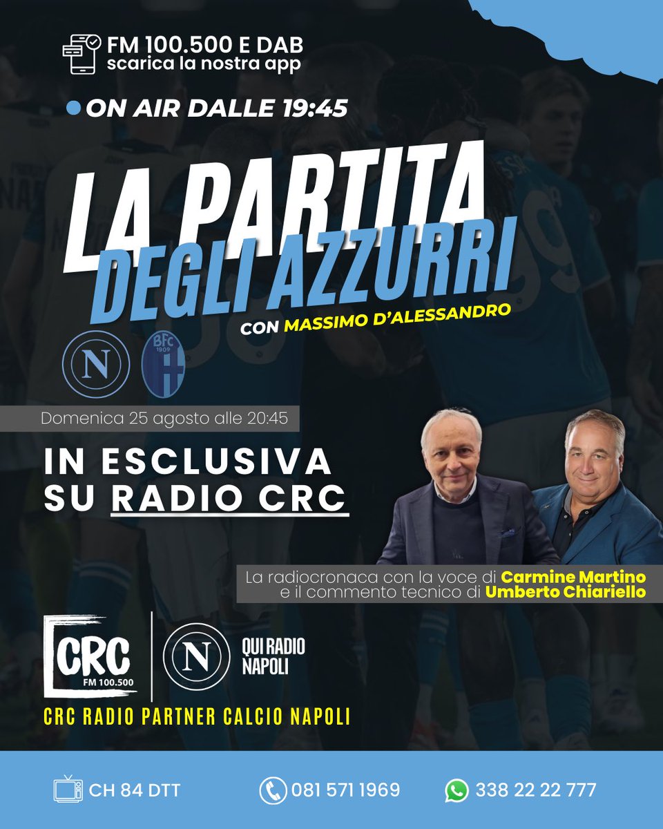 Vivi il pre partita e le emozioni di #NapoliBologna su Radio CRC dalle 19:45 💙

🎙️ Radiocronaca esclusiva del match a cura di Carmine Martino, con il commento tecnico di Umberto Chiariello 📻

Nel post gara spazio alle vostre considerazioni con Massimo D’Alessandro in studio 🔵