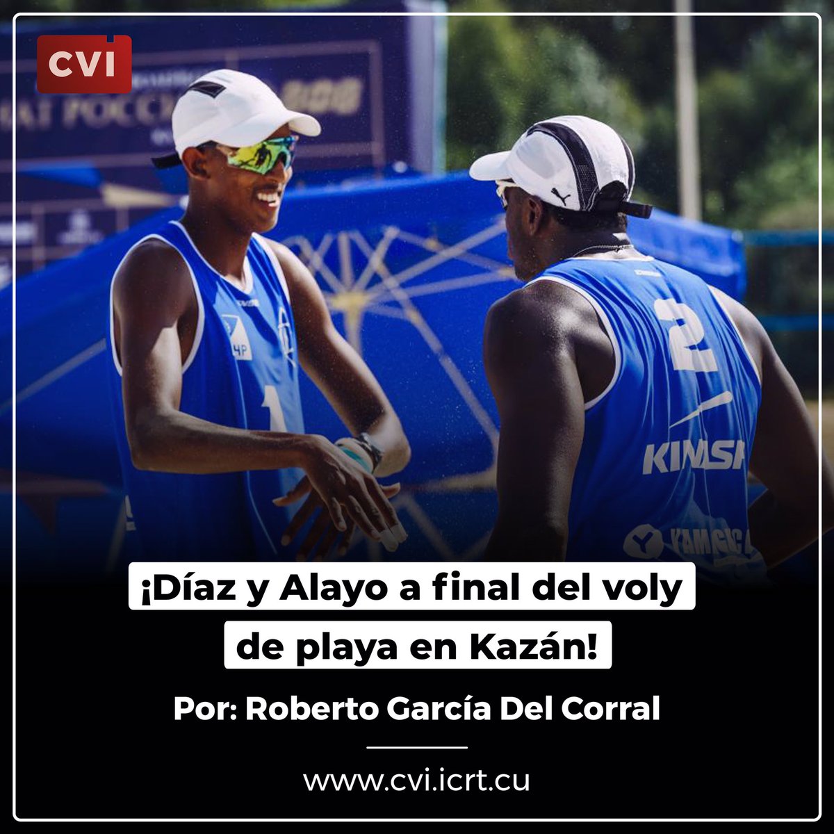🇨🇺🇷🇺 La principal dupla masculina cubana de voleibol de playa integrada por Noslen Díaz y Jorge Luis Alayo mantuvo su invicto y avanzó a la final en la parada que acoge la ciudad de Kazán como parte del Campeonato Nacional de Rusia.