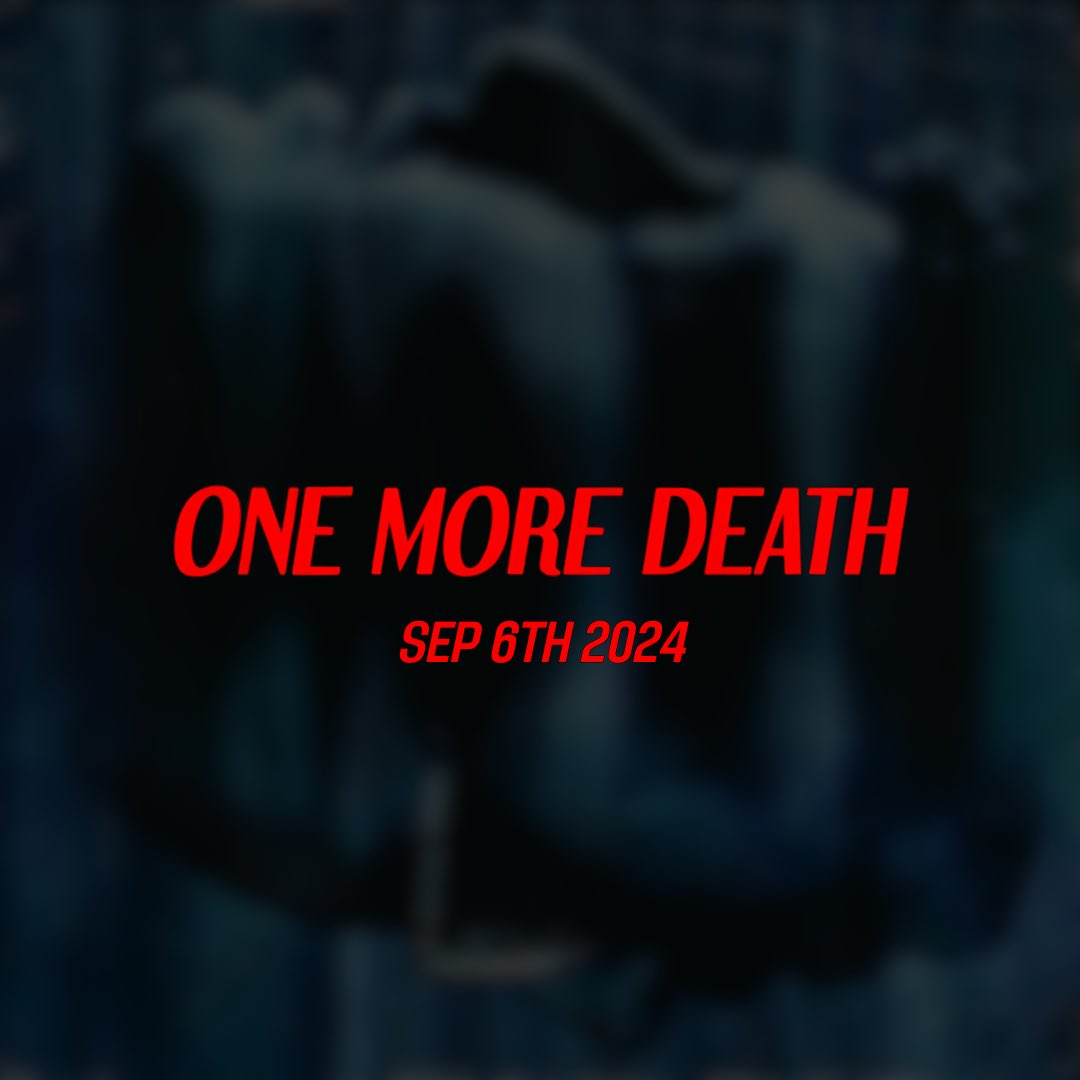 TalkinToys_'s tweet photo. September 6th - “One More Death” drops. Any guesses on the vibe?
#talkintoys #onemoredeath #september6 https://t.co/w5NkM5cP1f