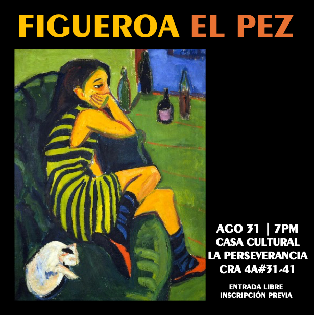 Este sábado 31 de agosto la Casa Cultural La Perseverancia abre sus puertas para esta mágica sesión de punk y sonidos latinoamericanos con Figueroa y El Pez - Entrada libre con inscripción previa en este link: docs.google.com/forms/d/e/1FAI…