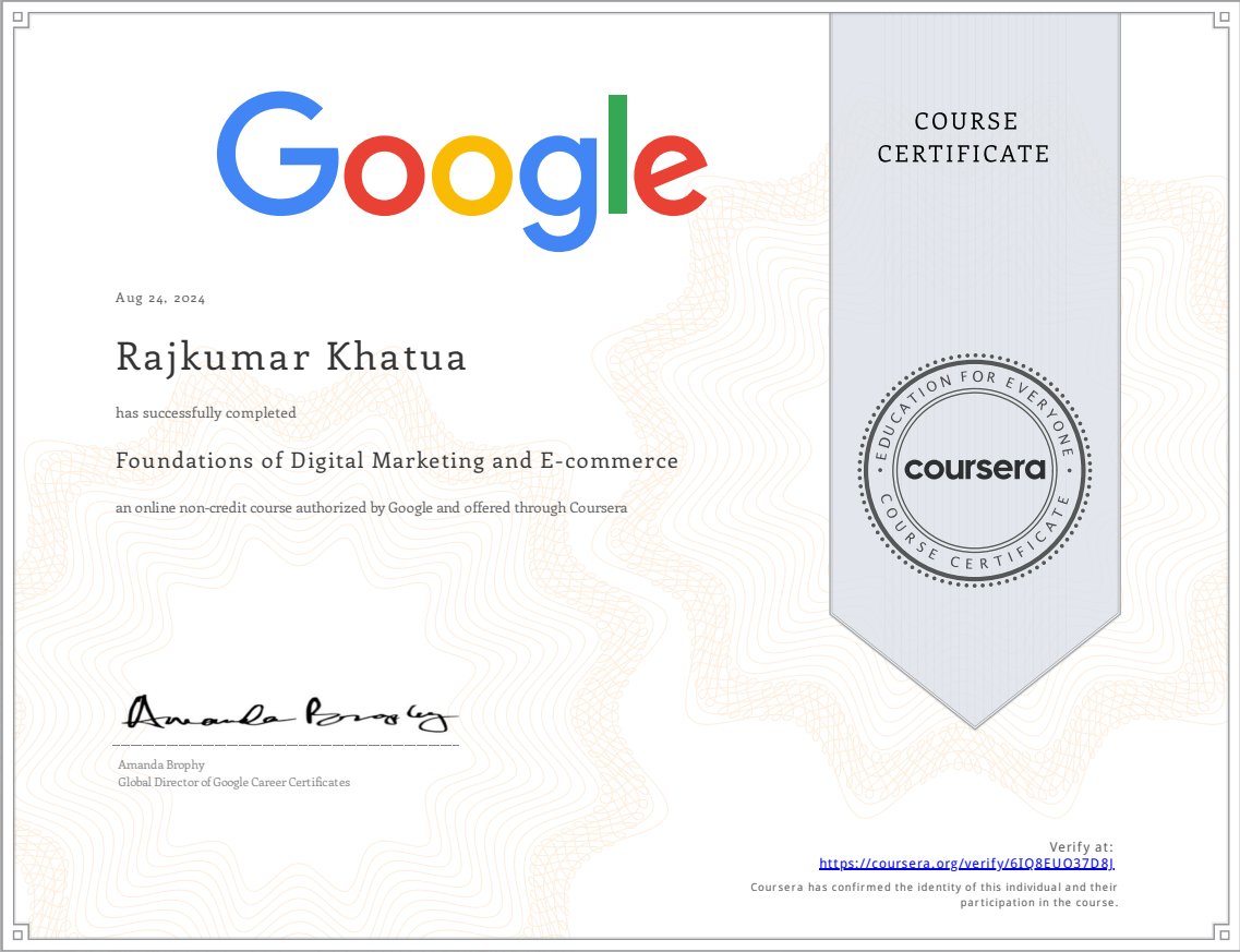 RajkumarKh18976's tweet image. Just leveled up! 🚀 Completed @Google's "Digital Marketing & E-commerce" course on @Coursera. 
Dev skills + marketing knowledge = endless possibilities! 💻➕📊
Excited to see where this journey leads. 🔮
#GoogleCert #DigitalMarketing #TechExplorer #ContinuousLearning