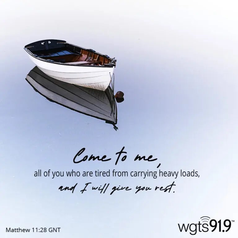 “Come to me, all of you who are tired from carrying heavy loads, and I will give you rest.”