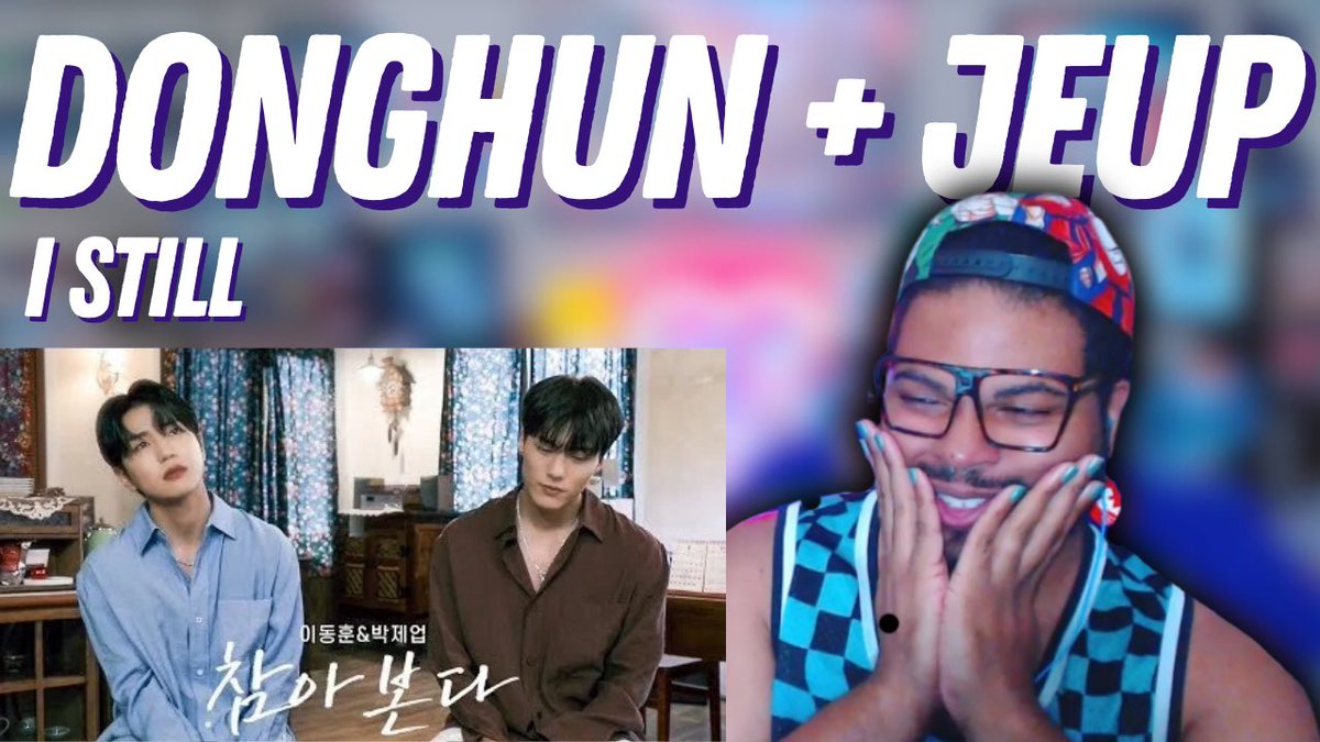 TopherReacts's tweet photo. 이동훈 (Lee Donghun) & 박제업 (Park Jeup) - ‘참아본다 (I Still)’ M/V | REACTION
These vocals are HEAVENLY🥹😍
Full video: https://t.co/xxS9cRaXBu
#ACE #에이스 #acekpop #kpop #IMFACT #donghun #parkjeup #leedonghun #kpopace https://t.co/H6W3ieYvCJ