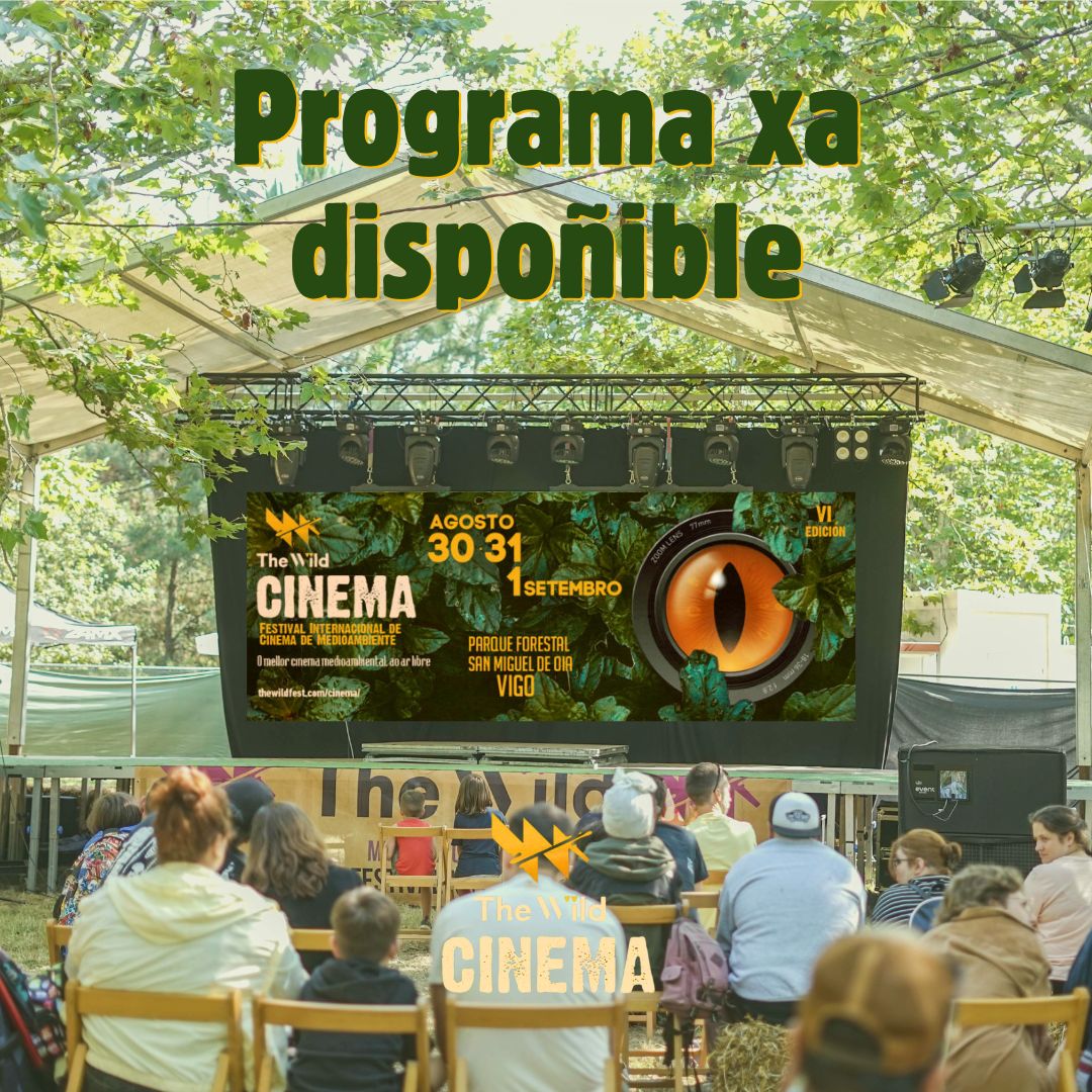 🎬 Xa pode consultarse na web a pogramación completa de The Wild Cinema, o festival de cine medioambiental único en Galicia que se celebra do 30 de agosto ao 1 de setembro. 🎟 O venres e domingo a entrada é de balde. Entradas sábado: thewildfest.com/entradas/