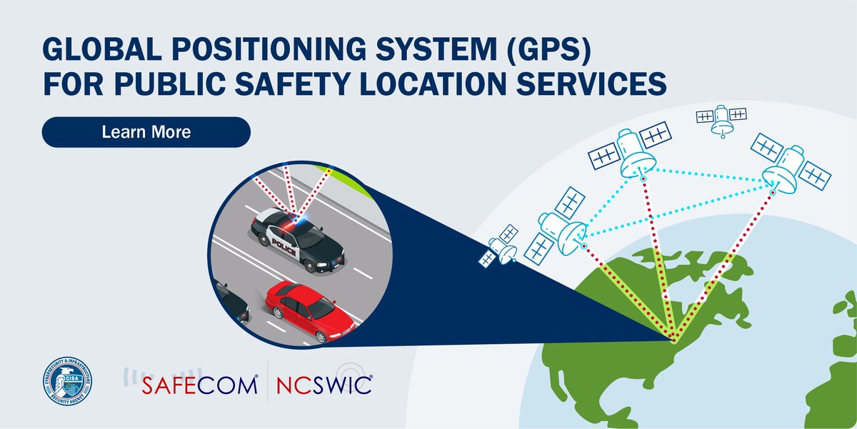 CISAgov's tweet photo. #SAFECOM and the National Council of Statewide Interoperability Coordinators recently released “GPS for Public Safety Location Services: Use Cases and Best Practices” to help public safety learn more about #GPS. Check it out https://t.co/Y6hX4CXzhs #PublicSafety https://t.co/bVJSlQZ5yL
