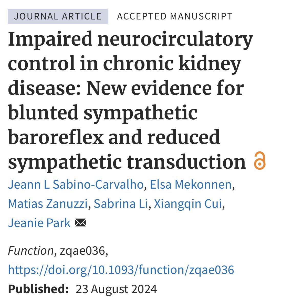 Extremely happy to share our new paper in <a href="/APS_Function/">Function</a> examining the Baroreflex function and Sympathetic transduction to BP in chronic kidney disease!
<a href="/elmekosa/">Elsa Mekonnen, MSN, NP-BC</a> <a href="/matias_zanuzzi/">Matías​ G. Zanuzzi, M.D., M.S.</a> <a href="/JeanieParkMDMS/">Jeanie Park</a> 
<a href="/EmoryDeptofMed/">Emory Department of Medicine</a> <a href="/EmoryNephrology/">Emory Nephrology</a> <a href="/APSPhysiology/">American Physiological Society</a> 

academic.oup.com/function/artic…