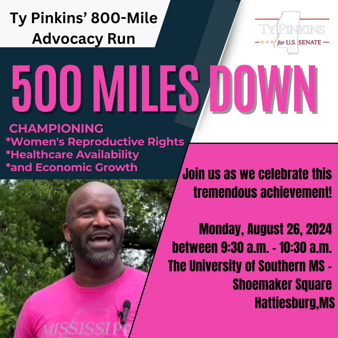TyPinkins's tweet photo. We're hitting 500 Miles in our Advocacy Run! Join us in Hattiesburg on Monday, August 26, 2024 (9:30 a.m. to 10:30 a.m.) on the campus of USM- Shoemaker Square, as we celebrate this achievement. The public and press is invited to attend this event. #RunWithTy #AdvocacyRun https://t.co/VwYatiILvl