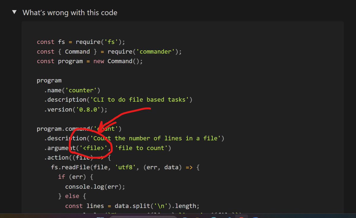 vinodcodes's tweet photo. Done #Assignment1 of today's cohort where we had to create cli to get number of lines from a text using  commander package the mistake in the given code was that while passing argument it was passed as a file but as we are providing path we need to pass it as a String #100xDevs https://t.co/mvach53R7G