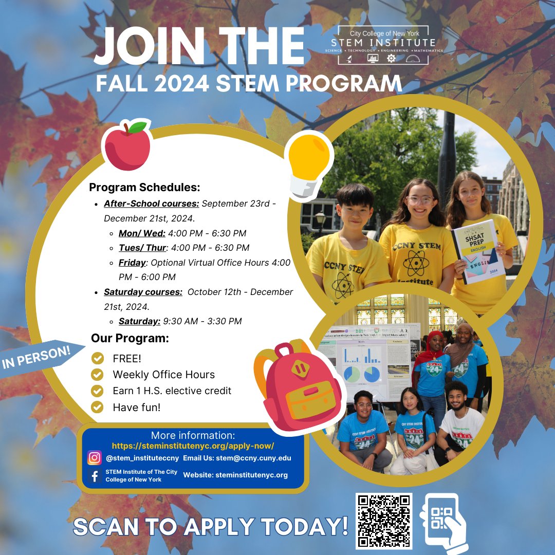 STEM_Institute's tweet photo. 🍁 Ready to dive into STEM this fall? Join us at the City College of New York for our Fall 2024 STEM Program! Don't miss out—apply today and become part of our STEM community! 🔬📚 https://t.co/tY0j0SeVGB