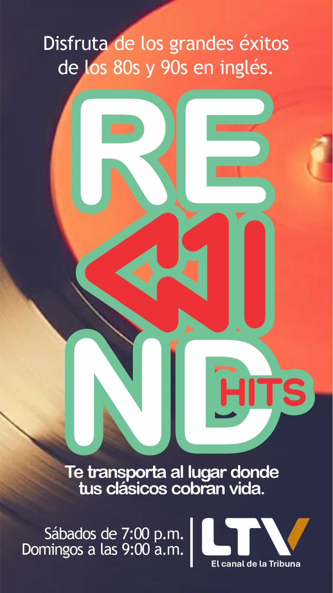 Rewind  ⏪ Hits! te transporta al lugar donde tus clásicos cobran vida con grandes éxitos de los 80s y 90s en inglés.
Sábados a las 7:00 PM y los Domingos en repetición a las 9:00 AM
LTV: 46 y 50. Canal 15 Tigo y Claro,51 Cable Color 727 HD, Streaming en ltv.hn