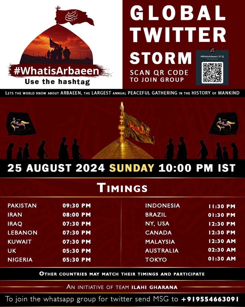 WhatIsArbaeen's tweet photo. GLOBAL TWITTER STORM 🏴🌏

⚠️ Let's ask everyone to use the hashtag
#WhatIsArbaeen

🗓️ Date-: 25 AUGUST 2024 (Sunday)

⏰ Time-: 10:00 pm (IST)

⚠️ Note-: Other countries may match their timings and participate.

An Initiative Of Team @IlahiGharana https://t.co/kttaGj6kyU