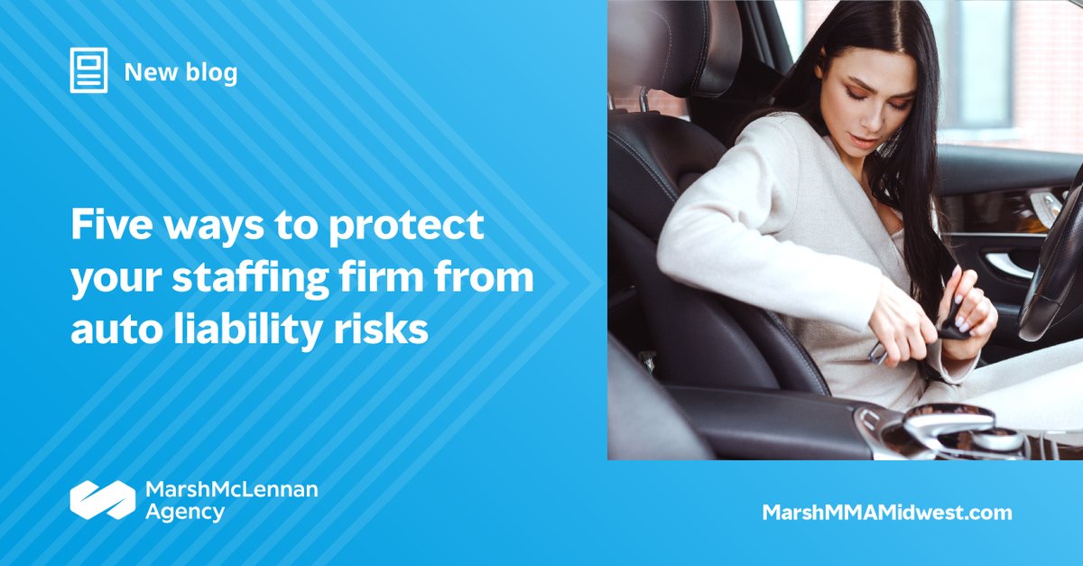 MarshMMAMidwest's tweet image. Aside from hired and non-owned auto coverage, discover five additional ways you can protect your #staffing firm from #AutoLiability risks. bit.ly/3MfNydd